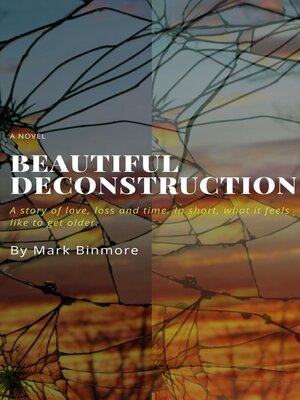 cover image of Beautiful Deconstruction